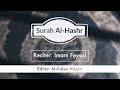 surah Al-hashr by imam Faysal