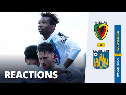 Reactions KV Oostende - KVC Westerlo