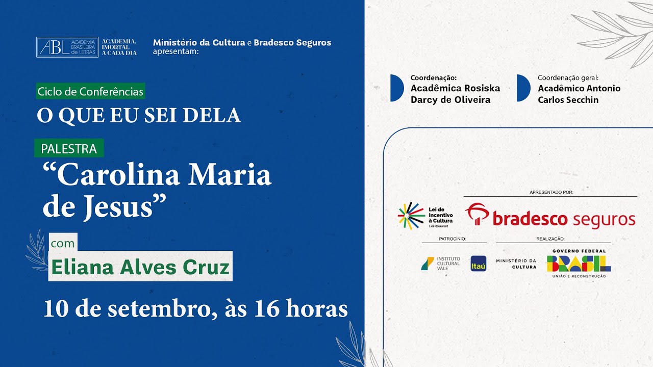 "Carolina Maria de Jesus", com Eliana Alves Cruz