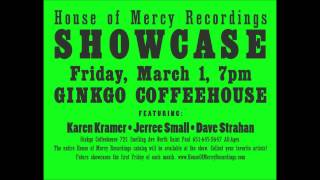 Mercy Recordings First Friday Showcase, March 2013 Ginkgo Coffee, St. Paul, MN