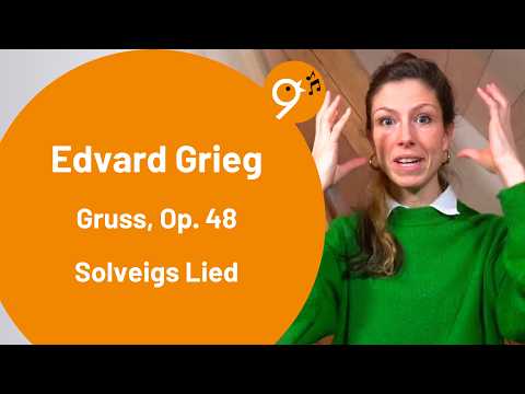Einsingen um 9 (4.2.26) mit Sarah, Edvard Grieg, Gruss Op. 48, Nr.1, Solveigs Lied