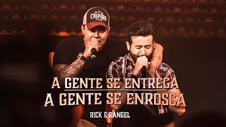 Download lagu Rick e Rangel - A Gente Se entrega / A gente Se Enrosca (Chama no Poeirão 2 - Ao Vivo) mp3
