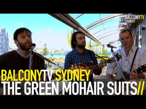 THE GREEN MOHAIR SUITS - WE'LL SURELY DIE (BalconyTV)