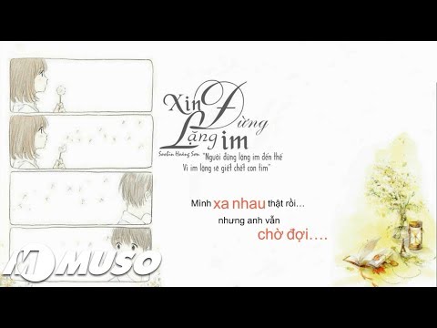 1 Giờ | Xin Đừng Lặng Im - SooBin Hoàng Sơn 「Lyric Video」