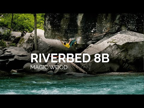 Riverbed 8B, Magic Wood
