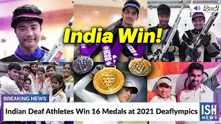 Indian Deaf Athletes Win 16 Medals at 2021 Deaflympics
