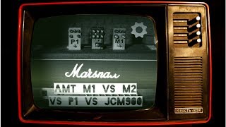 Video thumbnail for AMT M1 vs M2 vs P1 vs Marshall JCM900 SL-X (HQ audio) by NecroPolo