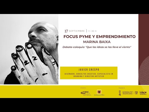 Debate Coloquio: que las ideas no se las lleve el viento - Focus Pyme Marina Baixa
