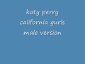 Katy Perry California Gurls Male Version LYRICS