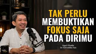 Download lagu Just Be Yourself, There’s No Need to Prove Anything | Philosophy Study - Dr. Fahrudin Faiz mp3 Download lagu Just Be Yourself, There’s No Need to Prove Anything | Philosophy Study - Dr. Fahrudin Faiz mp3