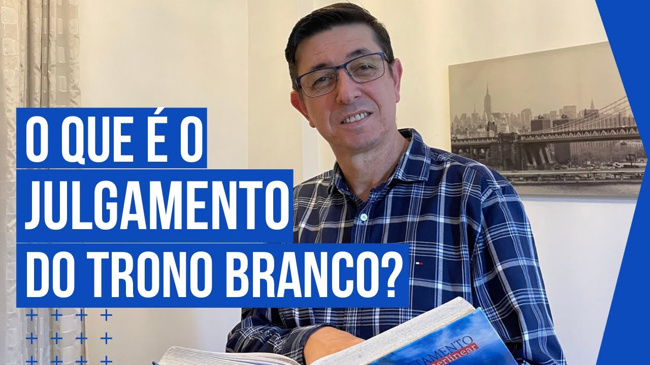 O que é o Juízo Final ou Trono Branco? | Apocalipse 20.11-15 | @Cirozibordi