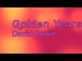 David Bowie-Golden Years Lyrics