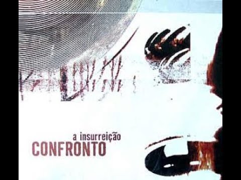 Confronto - A Insurreição (2001) [Full Album] [Metal/Hardcore | Brazil]