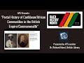 APS Stamp Chat: Postal history of Caribbean/African Communities in the British Empire/Commonwealth" APS Stamp Chat: Postal history of Caribbean/African Communities in the British Empire/Commonwealth"