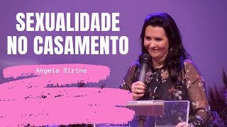 Mulher Cristã e a Sexualidade - Angela Sirino