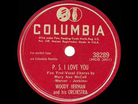 1947 Woody Herman - P.S. I Love You (Mary Ann McCall, vocal)