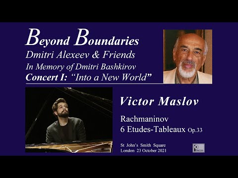 Victor Maslov at Beyond Boundaries - Dmitri Alexeev & Friends - In memory of Dmitri Bashkirov