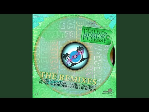 Believe (Chris Decent ft. Syntheticsax Remix)