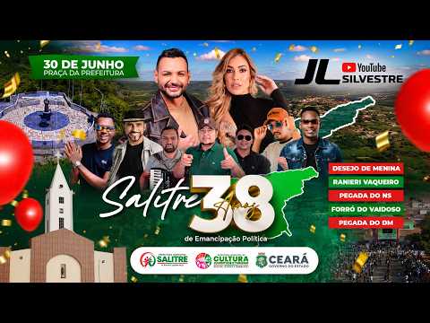 38 ANOS DE HISTÓRIA, 38 ANOS DE POVO FORTE | FESTA DO MUNICÍPIO DE SALITRE/CE