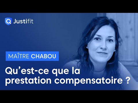 Qu’est-ce que la prestation compensatoire ? Sarah Chabou