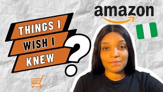 Amazon FBA for beginners 2022 | Things I wish I knew before starting | Amazon Nigeria
