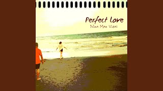 Perfect Love