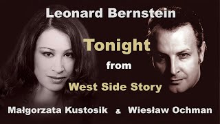 Malgorzata Kustosik, mezzo-soprano: Leonard Bernstein - Tonight.
