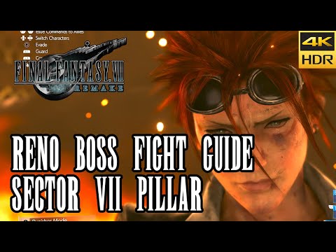 Reno Boss Fight Guide - Sector 7 Pillar - Final Fantasy VII Remake [4k HDR]