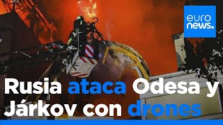 Guerra en Ucrania: Rusia lanza decenas de drones en nuevos ataques nocturnos contra Odesa y Járkov