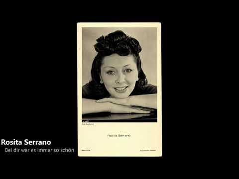 Rosita Serrano - Bei dir war es immer so schön (1941)
