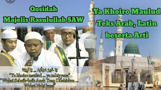 Download lagu Ya Khoiro Maulud - Qosidah Majelis Rasulullah SAW || Hadrah Majelis Rasulullah SAW||#majelis mp3