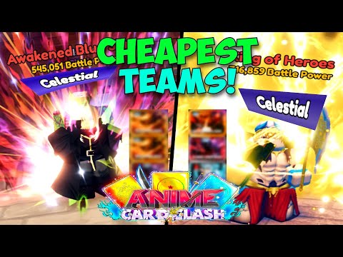 CHEAPEST Teams To Beat Slime City & Heroes Palace Celestial In Anime Card Clash!