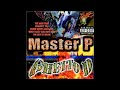 Master P - Ghetto D - Only Time Will Tell (Ft. Mac & Sons Of Funk)