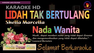 Download lagu Karaoke Lidah Tak Bertulang - Shella Marcella (Ver. EPR) nada wanita Gism || Karaoke HD. mp3