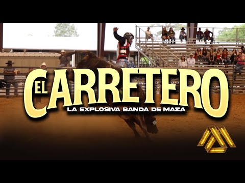 La Explosiva Banda de Maza - El Carretero (Video Oficial)
