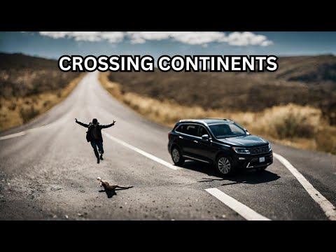 Crossing Continents