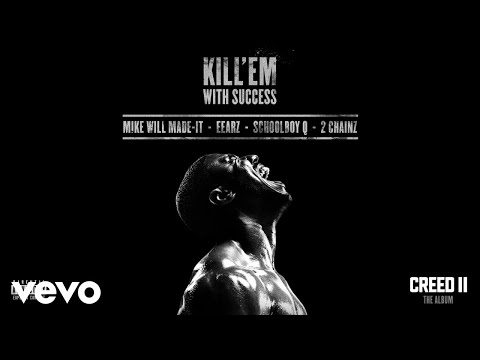 Video Kill 'Em With Success (Audio) de Mike Will Made It