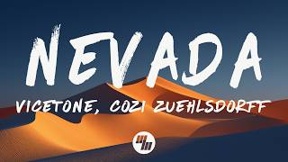 Vicetone - Nevada (Slowed + Reverb) [Lyrics] feat. Cozi Zuehlsdorff
