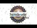 SIDDARTHA SAMSKRUTHI 2026