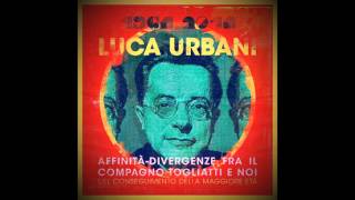 Luca Urbani - CCCP (Audio)