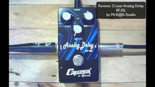 Video thumbnail for cruzer analog delay reviews by mr.K by Kripart