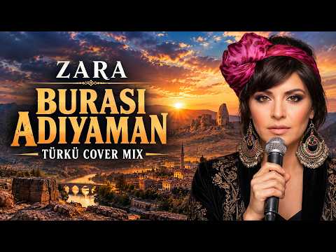 Zara - Burası Adıyaman (Türkü Cover Mix) #zara #adıyaman #türkü #cover #türkçemüzik  #müzik