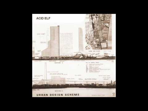 Acid Elf - Urban Wasteland