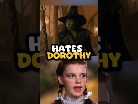 Elphaba Will hate Dorothy in Wicked for good