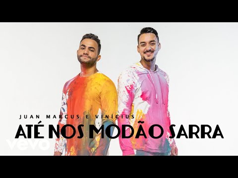 Juan Marcus & Vinícius - Até Nos Modão Sarra