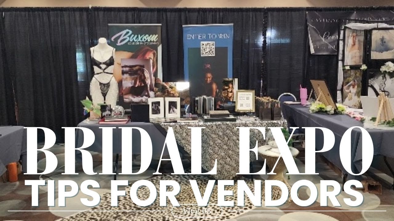 What to Do at a Bridal Expo (Tips for Photographers & Vendors)