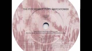 The Psychedelic Furs - Watchtower