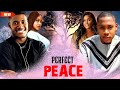 PERFECT PEACE - WATCH CHIZZY ALICHI/CHIDI DIKE/UCHE MONTANA/CLINTON ON THIS EXCLUSIVE MOVIE - 2024