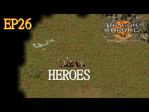 Dragon Throne Battle of Red Cliffs EP26: Featurette - Heroes