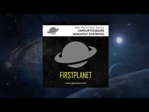 Alex Pizzuti feat. Jessica - L'Amour Toujours (Adalwolf 2k18 Remix)